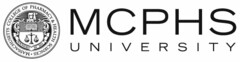 MCPHS UNIVERSITY MASSACHUSETTS COLLEGE OF PHARMACY & HEALTH SCIENCES FOUNDED IN 1823