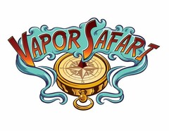 VAPOR SAFARI