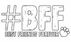 #BFF BEST FRIENDS FOREVER