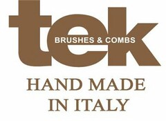 TEK BRUSHES & COMBS HAND MADE IN ITALY