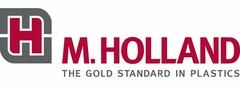 H M. HOLLAND THE GOLD STANDARD IN PLASTICS