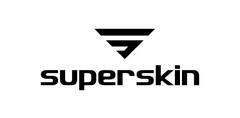 S SUPERSKIN