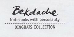 BEKDACHE NOTEBOOKS WITH PERSONALITY DINGBATS COLLECTION