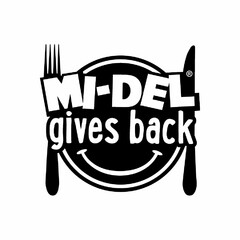 MI-DEL GIVES BACK