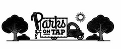 PARKS ON TAP