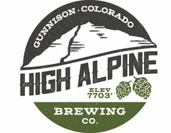 HIGH ALPINE BREWING CO. GUNNISON · COLORADO ELEV 7703'