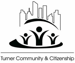 TURNER COMMUNITY & CITIZENSHIP