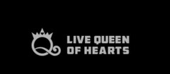 LIVE QUEEN OF HEARTS