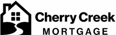 CHERRY CREEK MORTGAGE