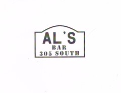AL'S BAR 305 SOUTH