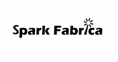 SPARK FABRICA