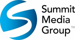 S SUMMIT MEDIA GROUP