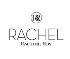 RRR RACHEL RACHEL ROY