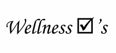 WELLNESS 'S