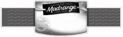 PASSION FOR TASTE MADRANGE SINCE 1924