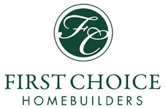 FIRST CHOICE HOMEBUILDERS