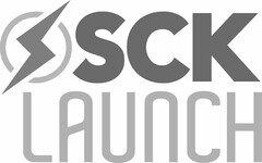 SCK LAUNCH