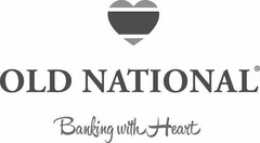 OLD NATIONAL BANKING WITH HEART