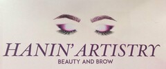HANIN' ARTISTRY BEAUTY AND BROW. NO CLAIM IS MADE TO THE EXCLUSIVE RIGHT TO USE "ARTISTRY BEAUTY AND BROW" APART FROM THE MARK AS SHOWN.