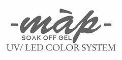 MAP SOAK OFF GEL UV/LED COLOR SYSTEM