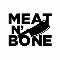 MEAT N' BONE