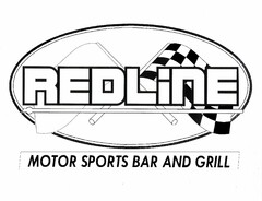 REDLINE MOTOR SPORTS BAR AND GRILL