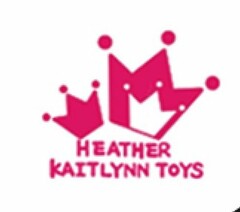 HEATHER KAITLYNN TOYS