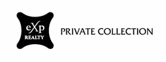 EXP REALTY PRIVATE COLLECTION