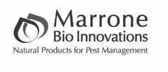 MARRONE BIO INNOVATIONS NATURAL PRODUCTS FOR PEST MANAGEMENT