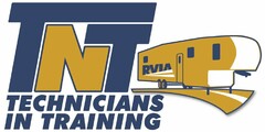 TNT TECHNICIANS IN TRAINING RVIA