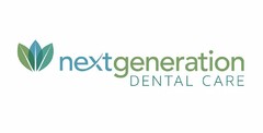 NEXTGENERATION DENTAL CARE