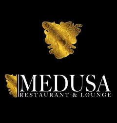 MEDUSA RESTAURANT & LOUNGE