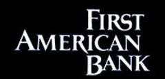 FIRST AMERICAN BANK
