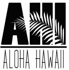 AHI ALOHA HAWAII