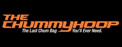 THE CHUMMYHOOP THE LAST CHUM BAG YOU'LL EVER NEED.