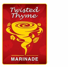 TWISTED THYME MARINADE