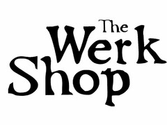 THE WERK SHOP