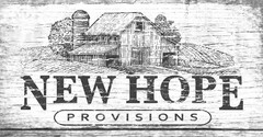 NEW HOPE PROVISIONS