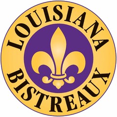 LOUISIANA BISTREAUX