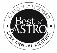 BEST OF ASTRO OFFICIALLY LICENSED 20XX ANNUAL MEETING