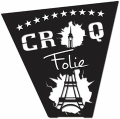 CROQ FOLIE