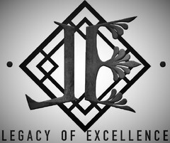 LE LEGACY OF EXCELLENCE