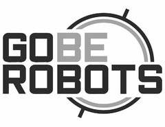 GOBE ROBOTS