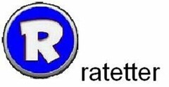 R RATETTER