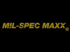 MIL-SPEC MAXX