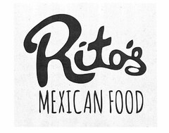 RITO'S MEXICAN FOOD