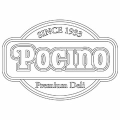 SINCE 1933 POCINO PREMIUM DELI