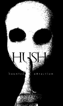 HUSH HAUNTED ATTRACTION