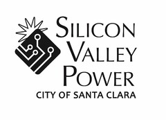 SILICON VALLEY POWER CITY OF SANTA CLARA