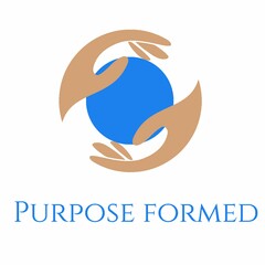 PURPOSE FORMED